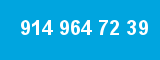 914 964 72 39